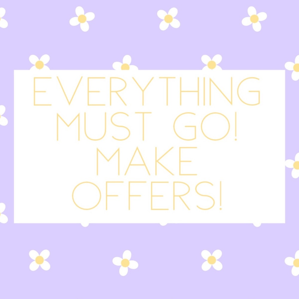 Everything must go!